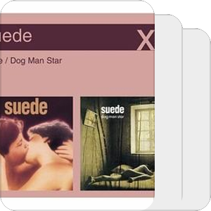 Suede/Dog Man Star