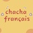 chacha法语