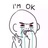 I‘m OK