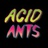 ACID ANTS