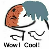Wow！Cool！