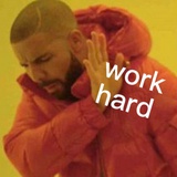 work no hard