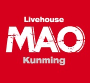 MAO Livehouse昆明