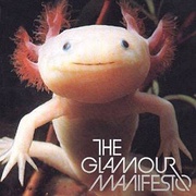 The Glamour Manifesto（光荣宣言）