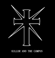 KILLER AND THE CAMPUS