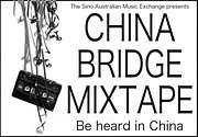 China Bridge Mixtape