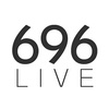 696 LIVE
