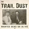 The Trail Dust