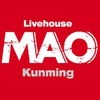 MAO Livehouse昆明