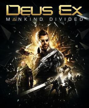 杀出重围：人类分裂 Deus Ex: Mankind Divided