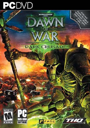 战锤40K：战争黎明—黑暗十字军 Warhammer 40,000: Dawn of War - Dark Crusade