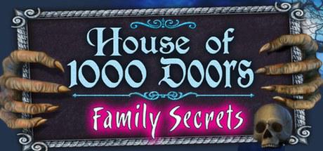 千尸之屋：家族秘密 House of 1000 doors: family secret