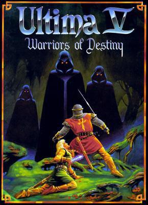 创世纪5：命运斗士  Ultima V: Warriors of Destiny