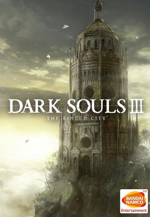 黑暗之魂3：环印城 Dark Soul III: The Ringed City