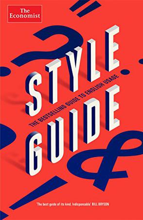 The Economist Style Guide 12th Edition