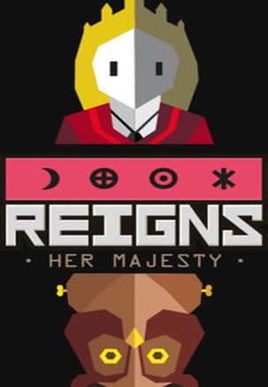 王权统治：女王陛下 Reigns: Her Majesty