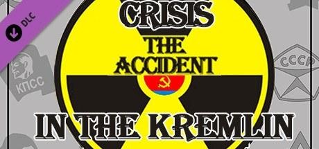 克里姆林宫危机：事故 Crisis in the Kremlin: The Accident