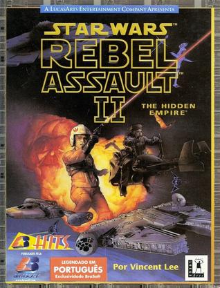 星球大战：义军进攻2—隐匿的帝国 Star Wars Rebel Assault II: The Hidden Empire