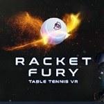 愤怒球拍：乒乓球VR RacketFury:TableTennisVR