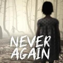 永远不再 Never Again