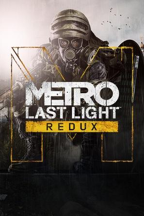 地铁：最后的曙光 复刻版 Metro: Last Light Redux