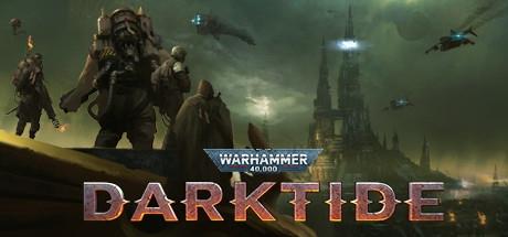 战锤40K：黑潮 Warhammer 40,000: Darktide