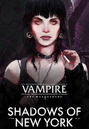 吸血鬼避世血族纽约之影 Vampire: The Masquerade - Shadows of New York