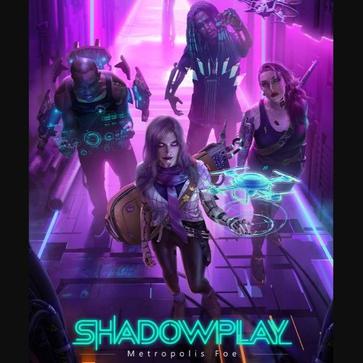 影子游戏：星城行动 Shadowplay: Metropolis Foe