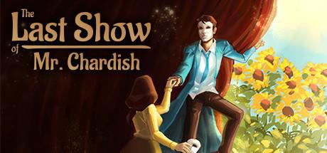 查迪什的奇幻之旅 The Last Show of Mr. Chardish
