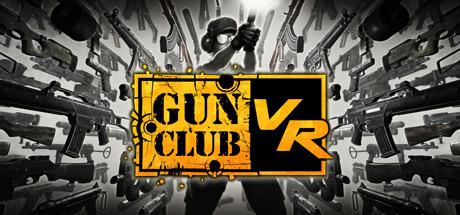 枪械俱乐部VR Gun Club VR