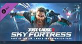 正当防卫3: 空中堡垒 Just Cause 3 DLC: Sky Fortress Pack