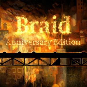 时空幻境 周年纪念版 Braid, Anniversary Edition