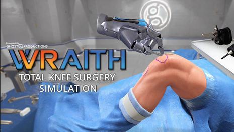 VR模拟全膝关节置换术 Ghost Productions: Wraith VR Total Knee Replacement Surgery Simulation