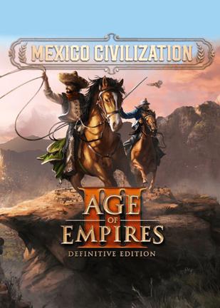 帝国时代3：决定版－墨西哥文明 Age of Empires III: Definitive Edition - Mexico Civilization