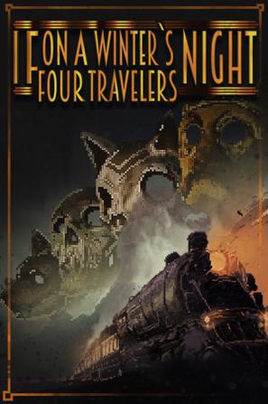 如果在冬夜，四个旅人 If On A Winter's Night, Four Travelers