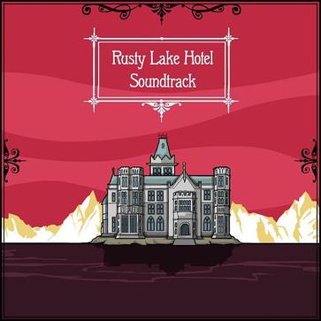 锈湖:旅馆 Rusty Lake Hotel