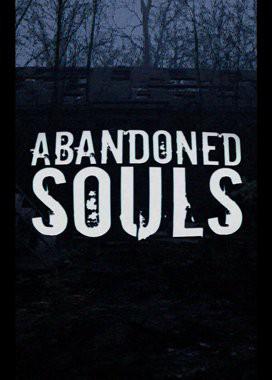 被遗弃的灵魂 Abandoned Souls