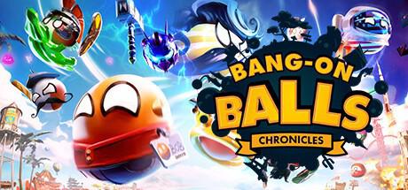 波兰球：编年史 Bang-On Balls: Chronicles