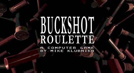 铅弹轮盘赌 Buckshot Roulette