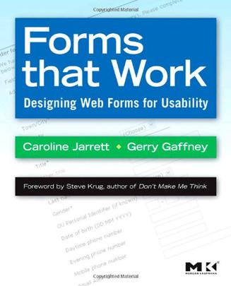 Forms that Work : Designing Web Forms for Usability