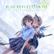 蓝色反射：帝 Blue Reflection TIE