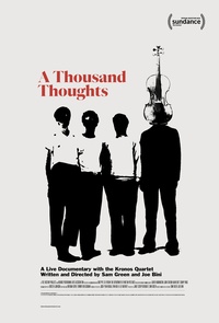 Kronos Quartet: A Thousand Thoughts