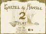 糖果屋历险记2 Gretel and Hansel 2