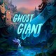 幽灵巨人 Ghost Giant