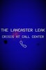  兰开斯特泄密事件 - 呼叫中心危机 The Lancaster Leak - Crisis At Call Center